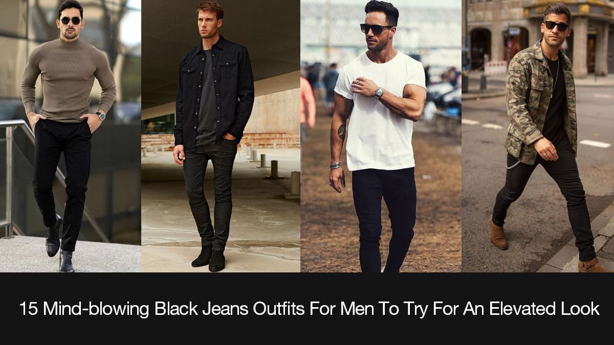 Top Stylish Ways To Wear Black Pants Outfits Men! - Tech Preview