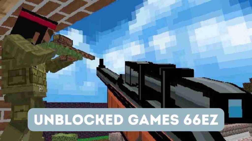 Unblocked Games 66 ez - Unlocking the World of the Best Games