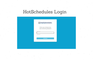 hotschedule login-Tech Preview