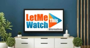 15 LetMeWatchThis Alternatives to Watch Movies in 2023 - Tech Preview