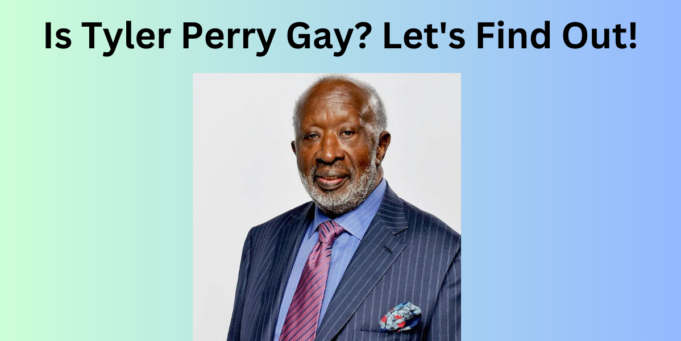 Is Tyler Perry Gay? Let's Find Out- Tech Preview