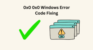 0x0 0x0 Windows Error Code Fixing