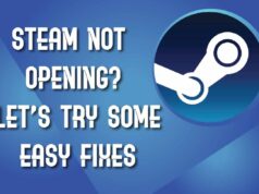 Steam not opening? How to fix why is my steam not opening