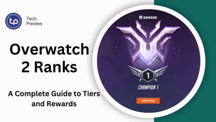 Overwatch 2 Ranks Overwatch 2 Ranks