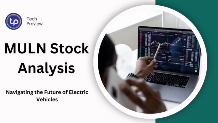 MULN Stock Analysis MULN Stock Analysis