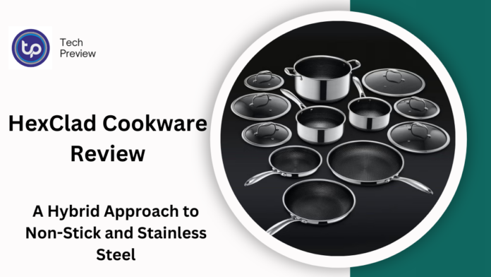 HexClad Cookware Review
